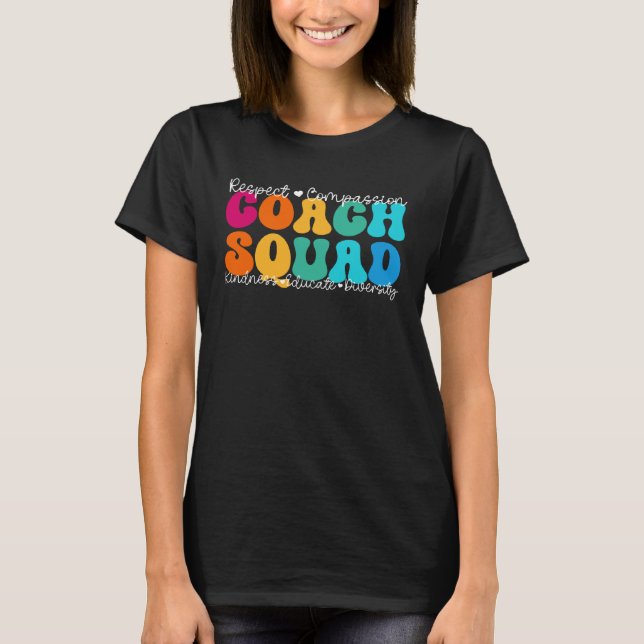 Coach Squad Appreciation Week Back to School T-Shirt (Vorderseite)