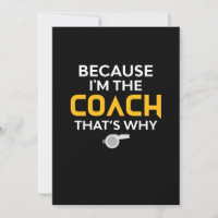 Coach - weil ich der Coach bin, deshalb