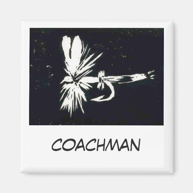 "Coachman" Fly Fishing Art Magnet (Vorne)