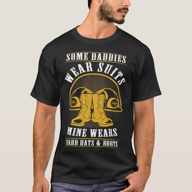 Coal Miner Daddy  Mining Mine Worker T-Shirt (Vorderseite)