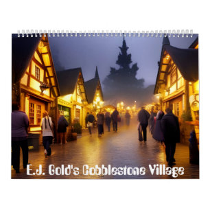 Cobblestone Village by E.J. Gold Kalender