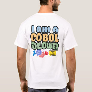 Cobol-Programmiersprache-Follower T-Shirt