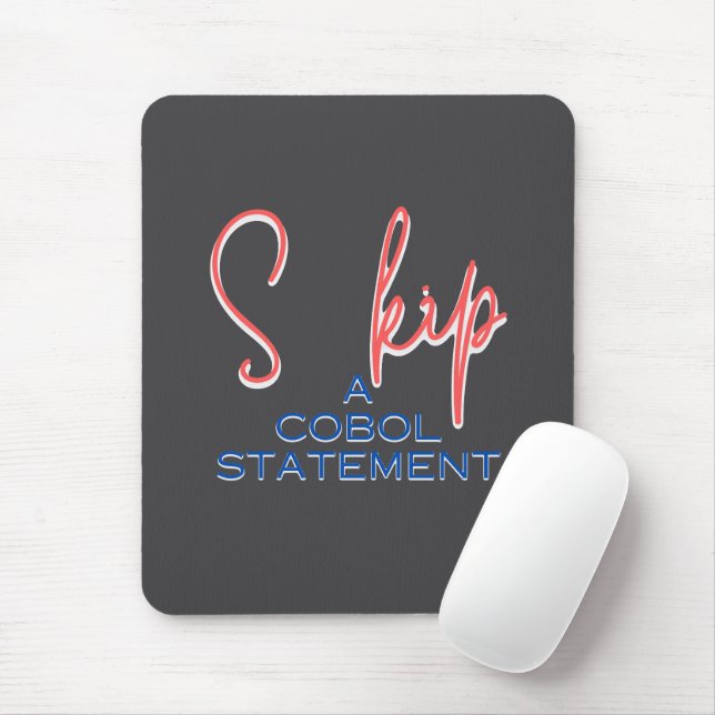 Cobol-Programmiersprache Skip-Anweisung Mousepad (Mit Mouse)