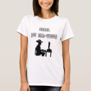 COBOL (VOM FAR-WEST) - WORTSPIELE - FRANCOIS STADT T-Shirt