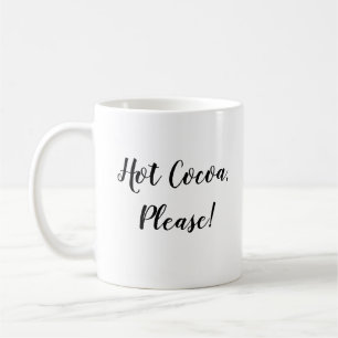 Coca chaud S'il vous plaît Typographie Café Mug