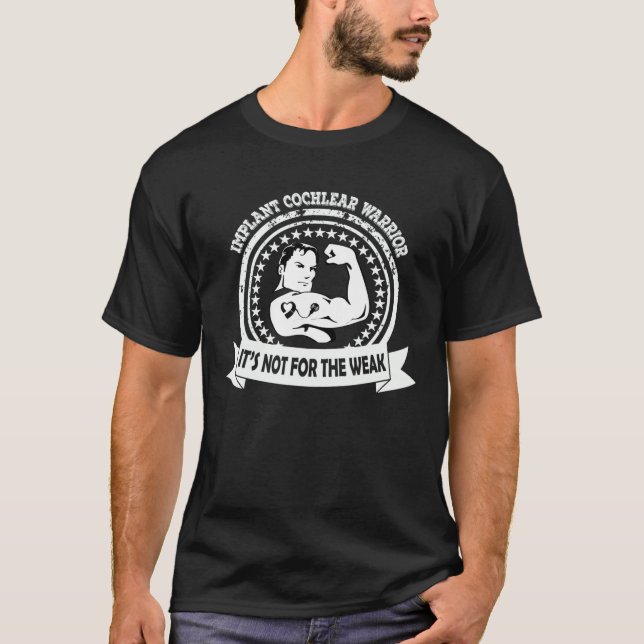 Cochlear-Warrior-Bewusstsein des Implantats nicht  T-Shirt (Vorderseite)