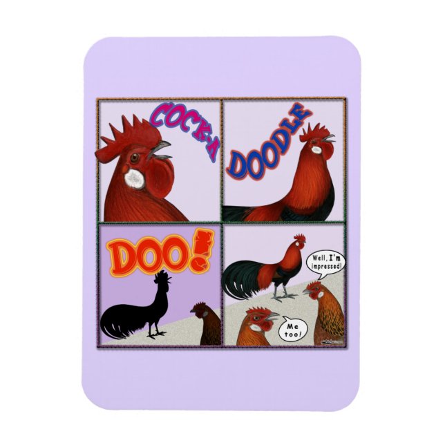 Cock-A-Doodle-Doo! Magnet (Vertikal)