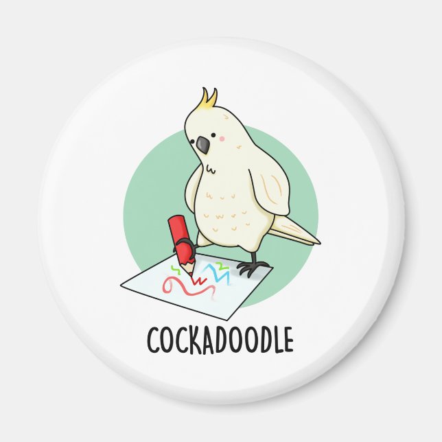 Cockadoodle Funny Cockatoo Pub Magnet (Vorne)
