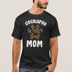 Cockapoo Mama Cockapoo Liebhaber Besitzer Leopard T-Shirt
