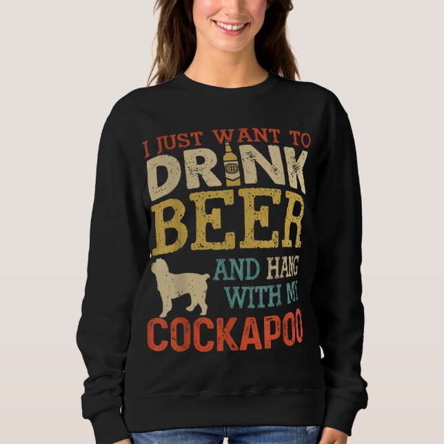 Cockapoo Vater Drink Bier Hang mit Hund Funny Men  Sweatshirt (Vorderseite)