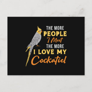 Cockatiel Besitzer Liebe Mein Cockatiel Bird Lover Postkarte