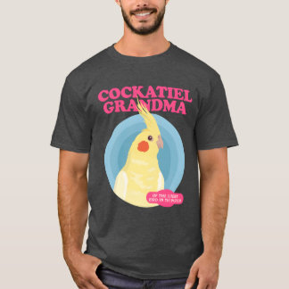 Cockatiel Oma Bird Owner Cockatiels Freund T-Shirt