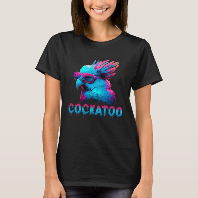 Cockatoo with Sunglasses 80s style for a Cockatoo  T-Shirt (Vorderseite)