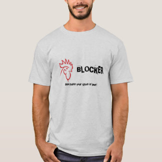 COCKBLOQUER lahmes Spiel! T-Shirt