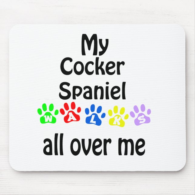 Cocker Spanel Walks Design Mousepad (Vorne)