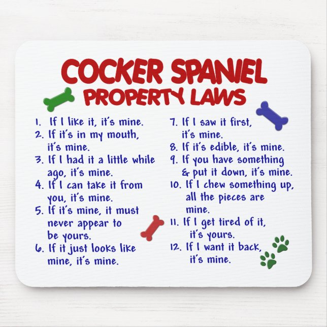 COCKER SPANIEL-Eigentums-Gesetze 2 Mousepad (Vorne)