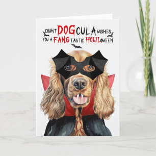 Cocker Spaniel Hund Funny Count DOGcula Halloween Feiertagskarte