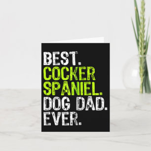 Cocker Spaniel Hund Vater Väter Tag Hunde liebt Zi Karte