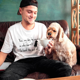 Cocker Spaniel Mein Hund hat Angst Wucht vor T-Shirt