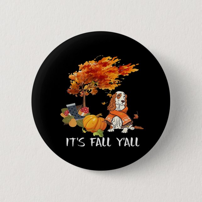 Cocker Spanischer Kostüm Herbst Es ist Herbst Y’al Button (Vorderseite)