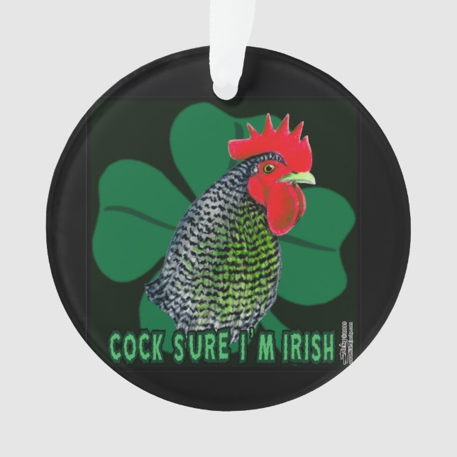 Cocksure I bin Irish! Ornament (Vorderseite)