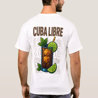 Cocktail de Cuba Libre T-shirt