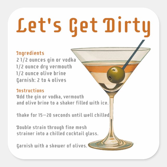 Cocktailpause Auf schmutzigen Martini-Rezept Quadratischer Aufkleber (Vorderseite)
