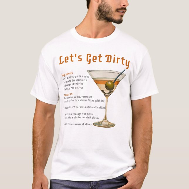 Cocktailpause Auf schmutzigen Martini-Rezept T-Shirt (Vorderseite)