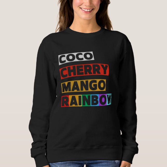 Coco Cherry Mango Rainbow Icy Sweatshirt (Vorderseite)