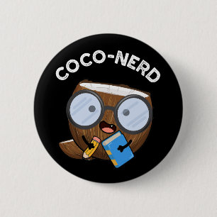 Coco-Nerd Funny Fruit Coconut Pun Dark BG Button