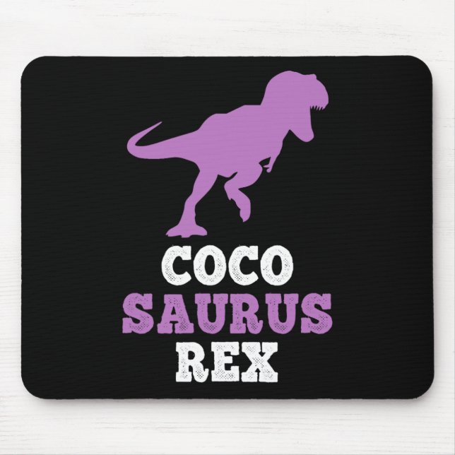 Coco-saurus Rex Dino Dinosaur Cocosaurus Funny  Mousepad (Vorne)