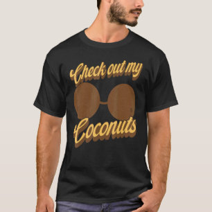Coconut Bra Adult Frauen Karo aus meiner Kokosnuss T-Shirt