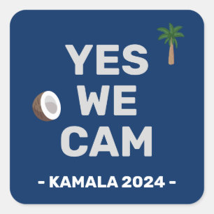 Coconut Harris 2024 Yes We Cam Quadratischer Aufkleber