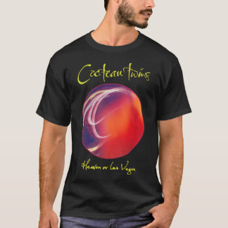 Cocteau Twins Heaven oder Las Vegas Essential T-Sh T-Shirt
