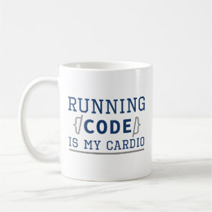 Code ausführen ist mein Cardio Kaffeetasse