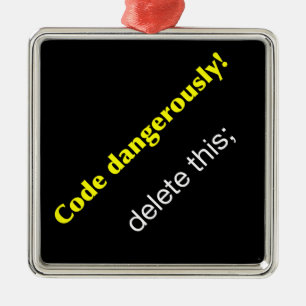 Code gefährlich! silbernes ornament