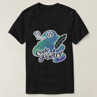Code ist Poetry Funny Programmer T-Shirt