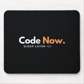 Code jetzt, später schlafen - Maus-Pad Mousepad