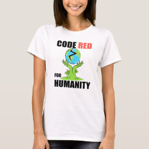 Code sehr rot für die Menschheit T-Shirt