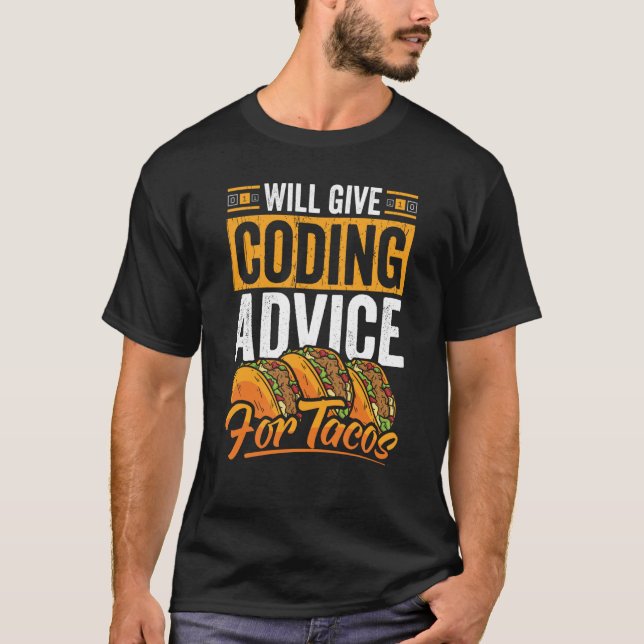 Coder Taco Coding Mexican Food for Programmer 2 T-Shirt (Vorderseite)