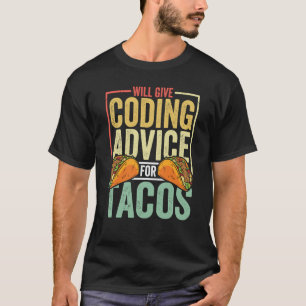 Coder Taco Coding Mexican Food for Programmer T-Shirt