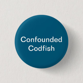 Codfish-Schaltfläche Button