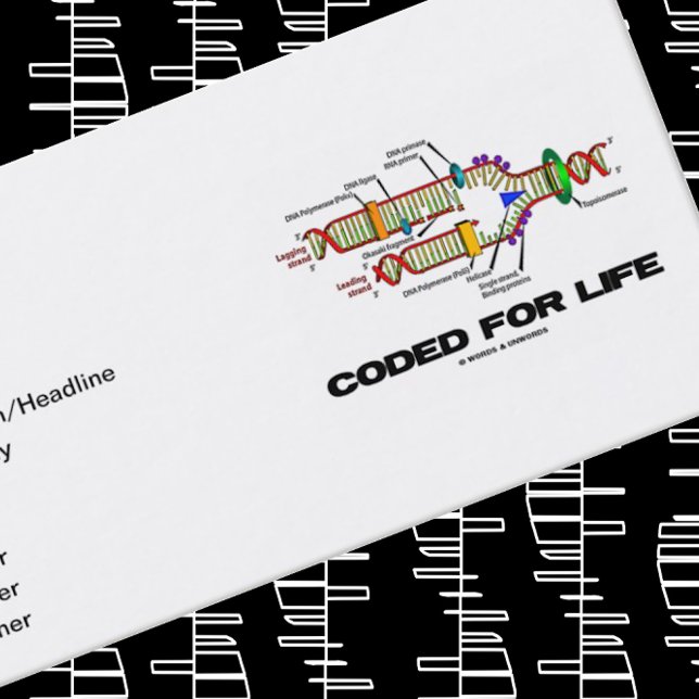 Codiert für Leben (DNA-Replikation) Visitenkarte (Let your wry molecular biology side shine with this  DNA replication "Coded For Life" biz card)