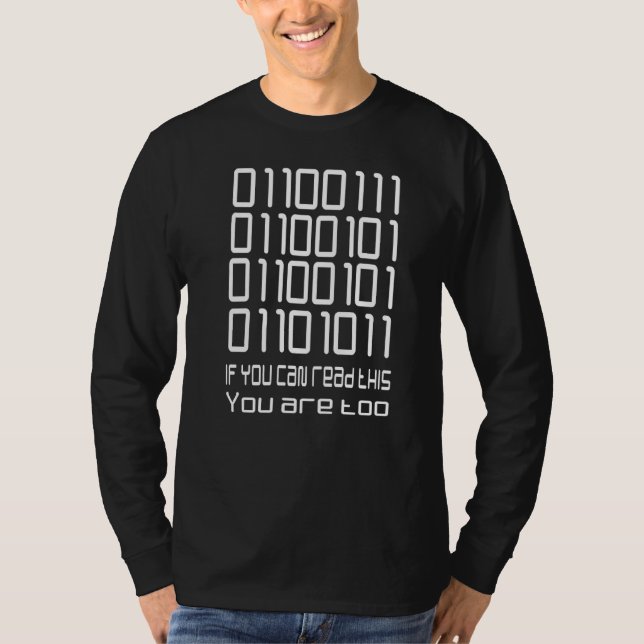 Coding Binary It Programming Jokes Geek in Binary T-Shirt (Vorderseite)