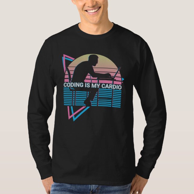 Coding Coder Retro Programmer Coding Is My Cardio T-Shirt (Vorderseite)
