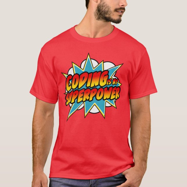Coding ist meine Superhelden-Comic-Codierer HTML-P T-Shirt (Vorderseite)