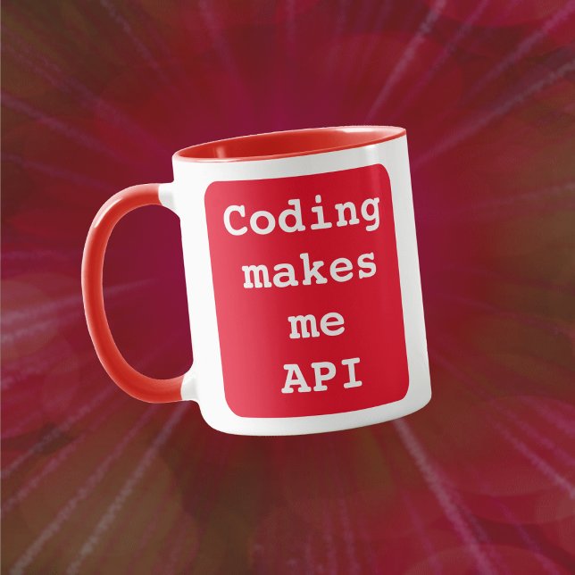 "Coding macht mich API" Funny (Red Background) Tas Tasse (Von Creator hochgeladen)