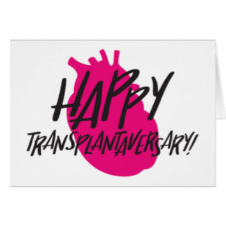 Coeur d'organe | Bonne carte transplantaversaire