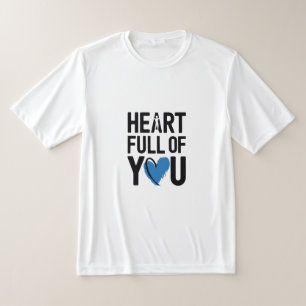 Coeur plein de vous T-shirt