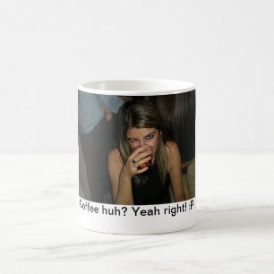 Cofee huh? verwandlungstasse